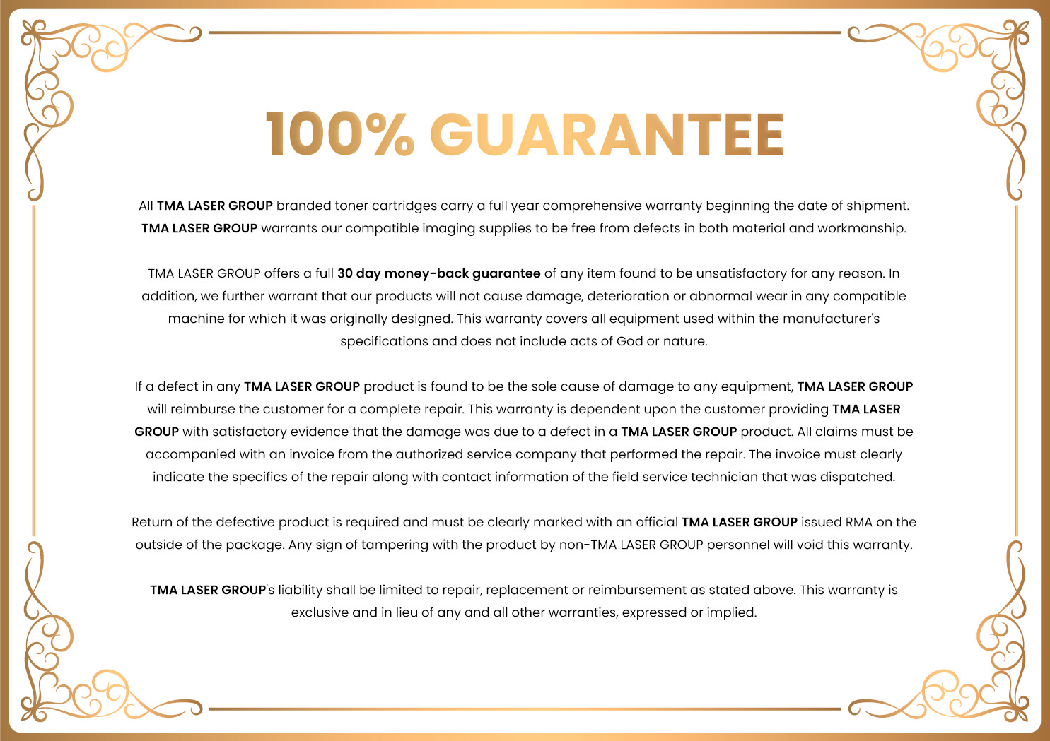 TMA Laser Group's 100% Guarantee